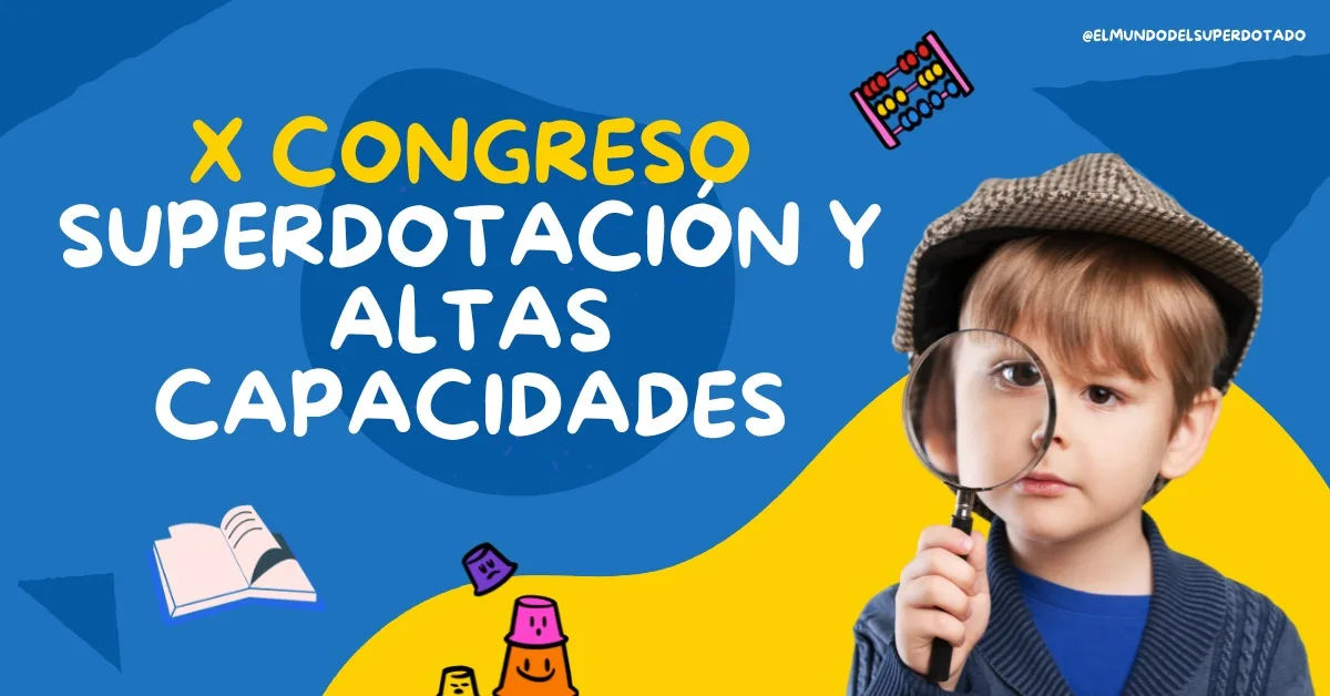 X Congreso Superdotación y Altas Capacidades 2026